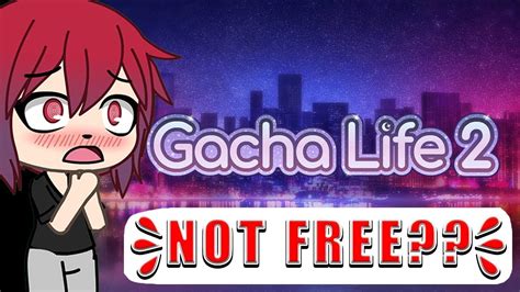 gacha life 2 release date